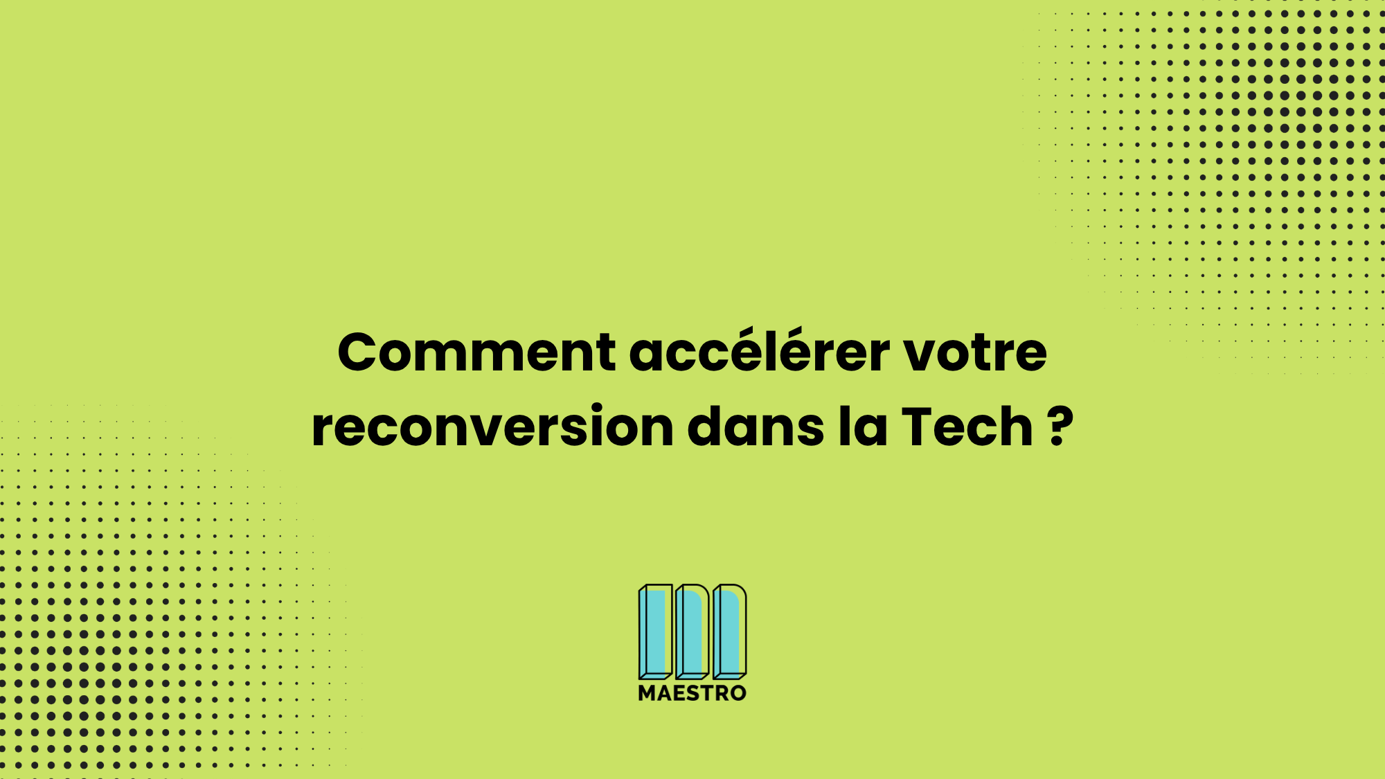 5 conseils pour accélérer votre reconversion dans la tech - thumbnail