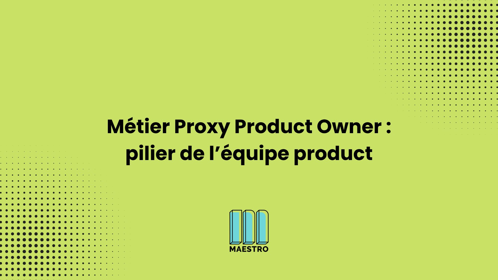 métier proxy product Owner