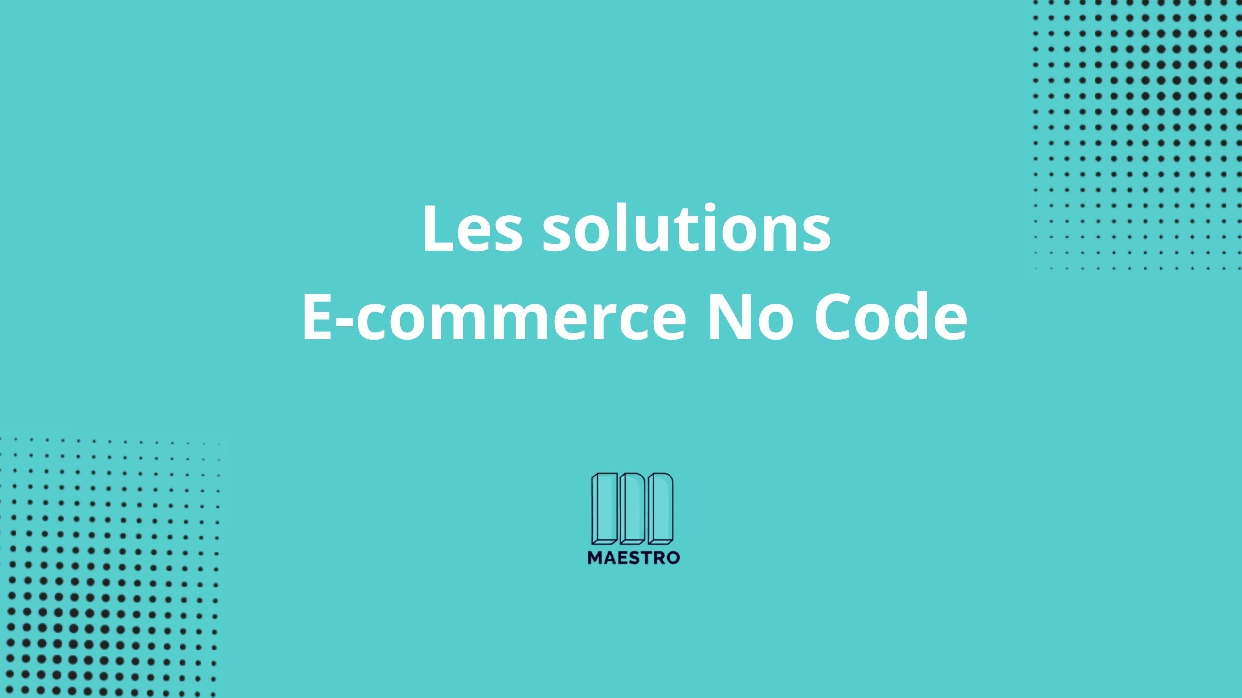 Solution E-commerce No-code