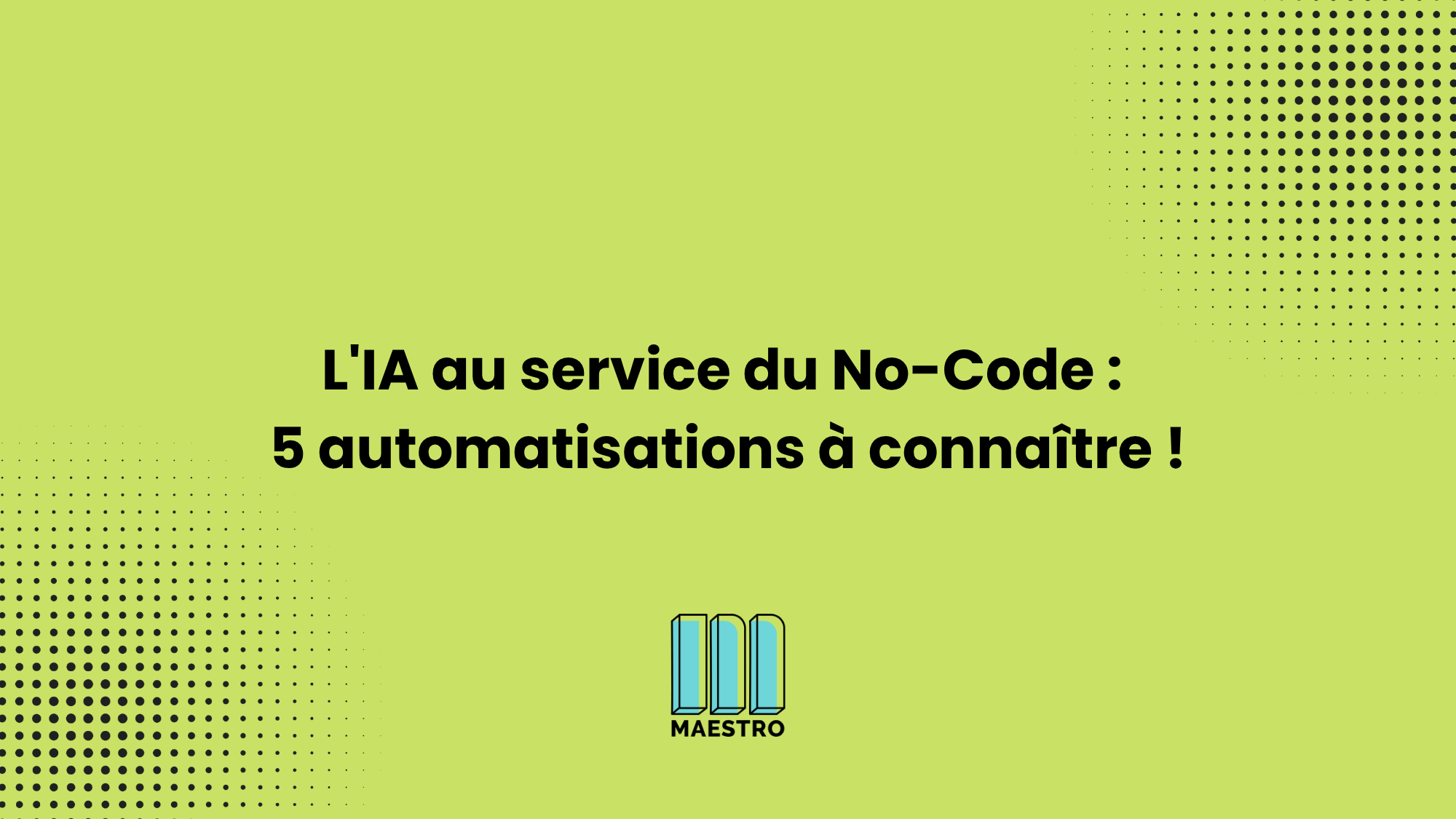 IA et no-code - tirer parti dans les automatisation - main image
