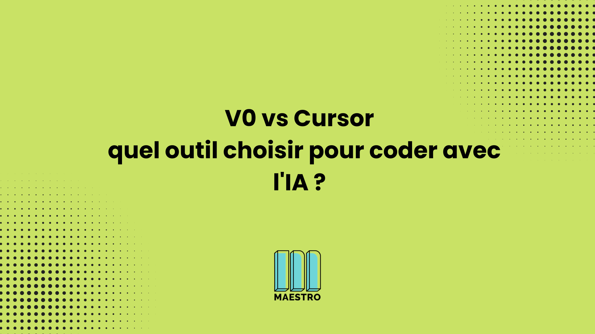 V0 ou cursor pour coder IA