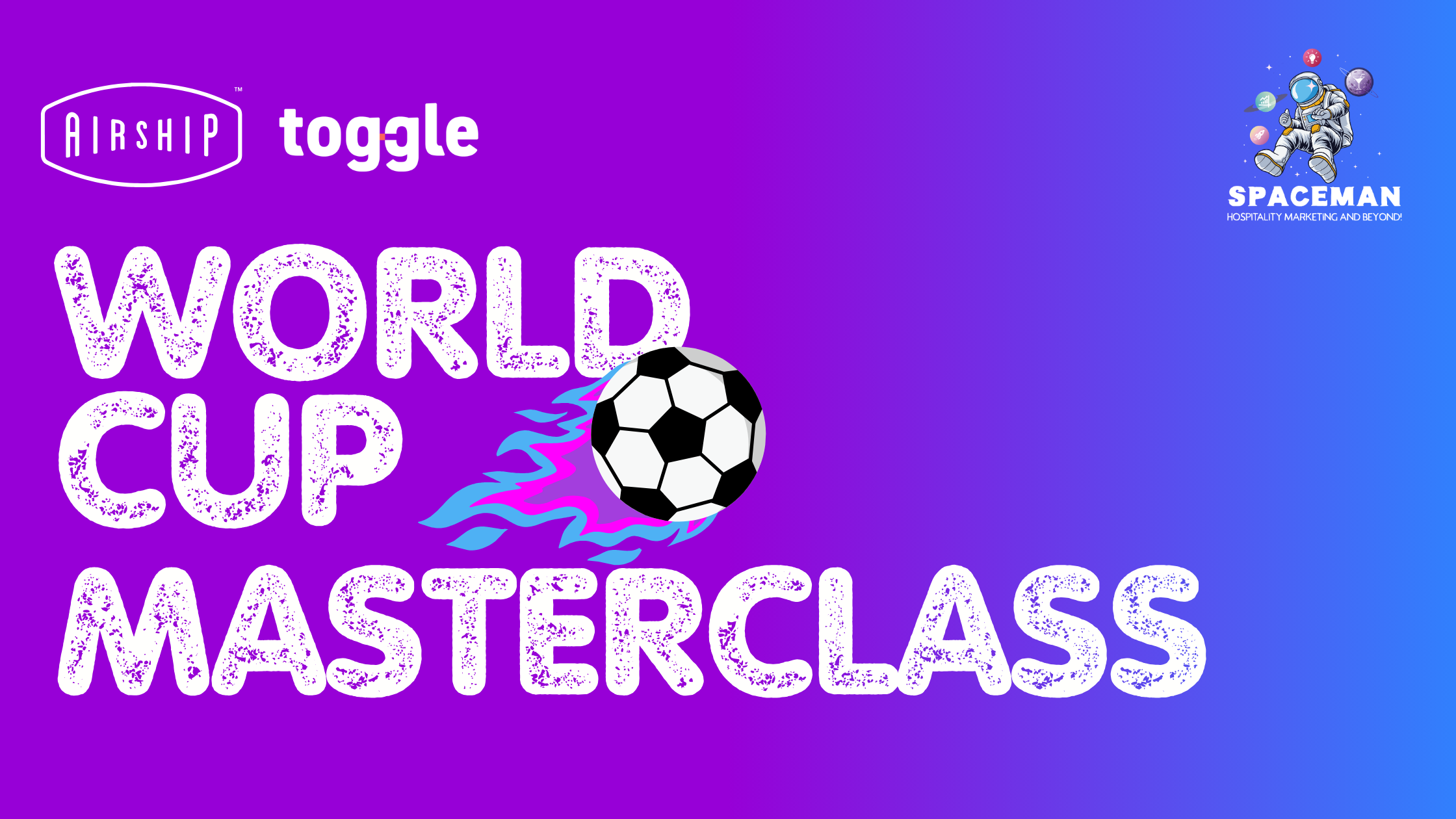 The 100-Day Kick Off: Hospitality’s World Cup Playbook