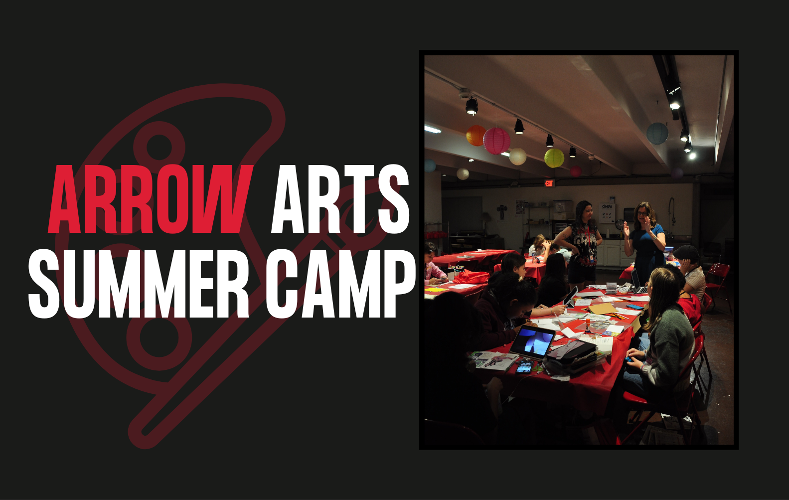 Arrow Arts Summer Camp | Ages 9-11