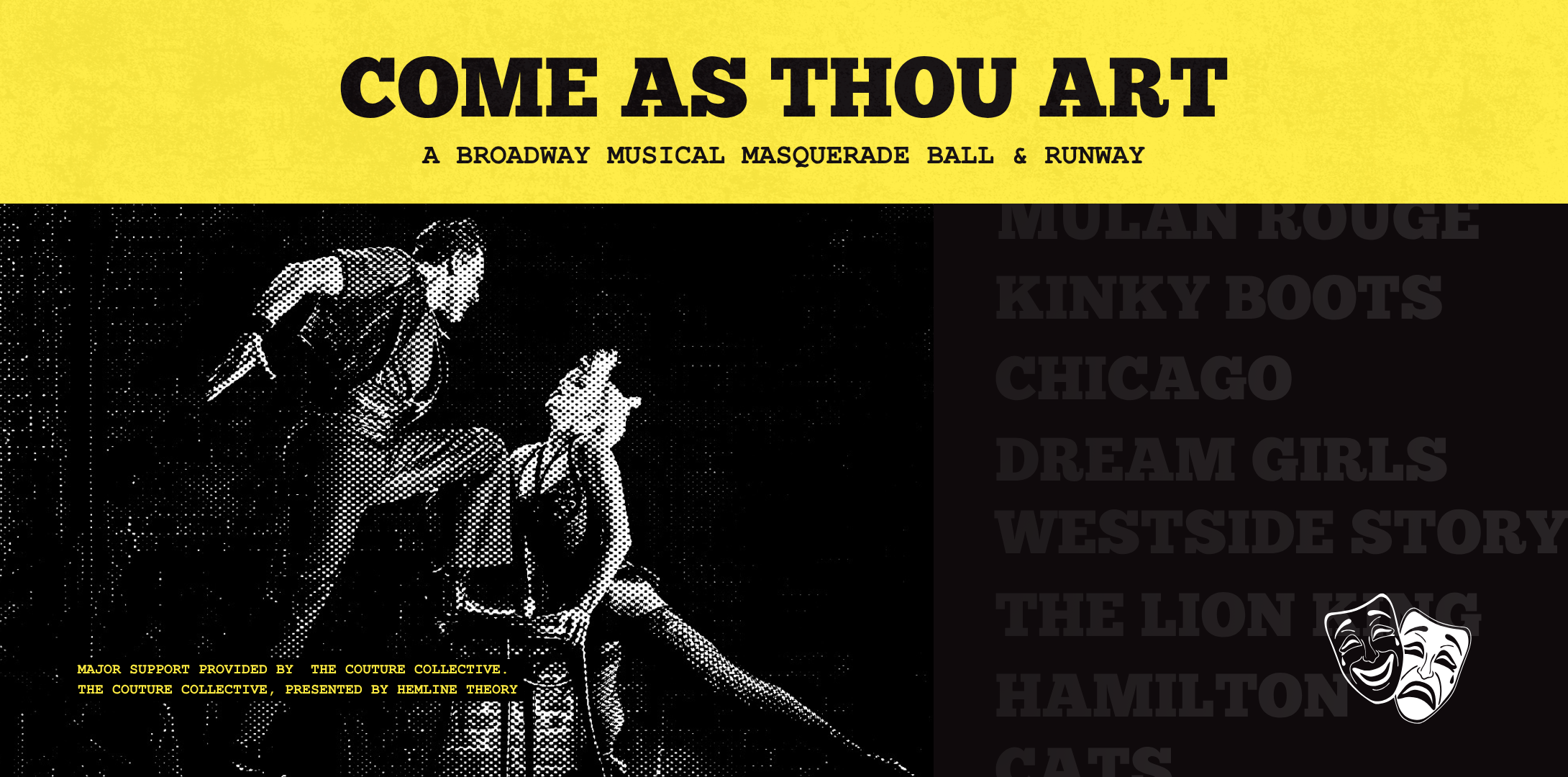 Come As Thou Art: A Broadway Musical Masquerade Ball & Runway
