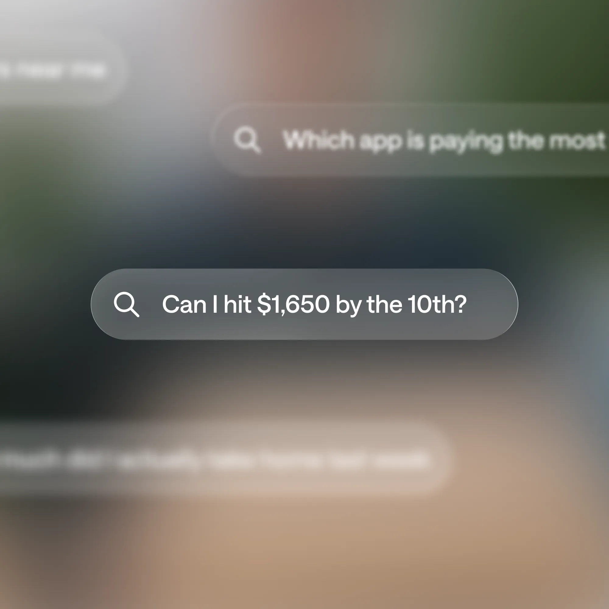 Search bar with the query: Can I hit $1,650 by the 10th?