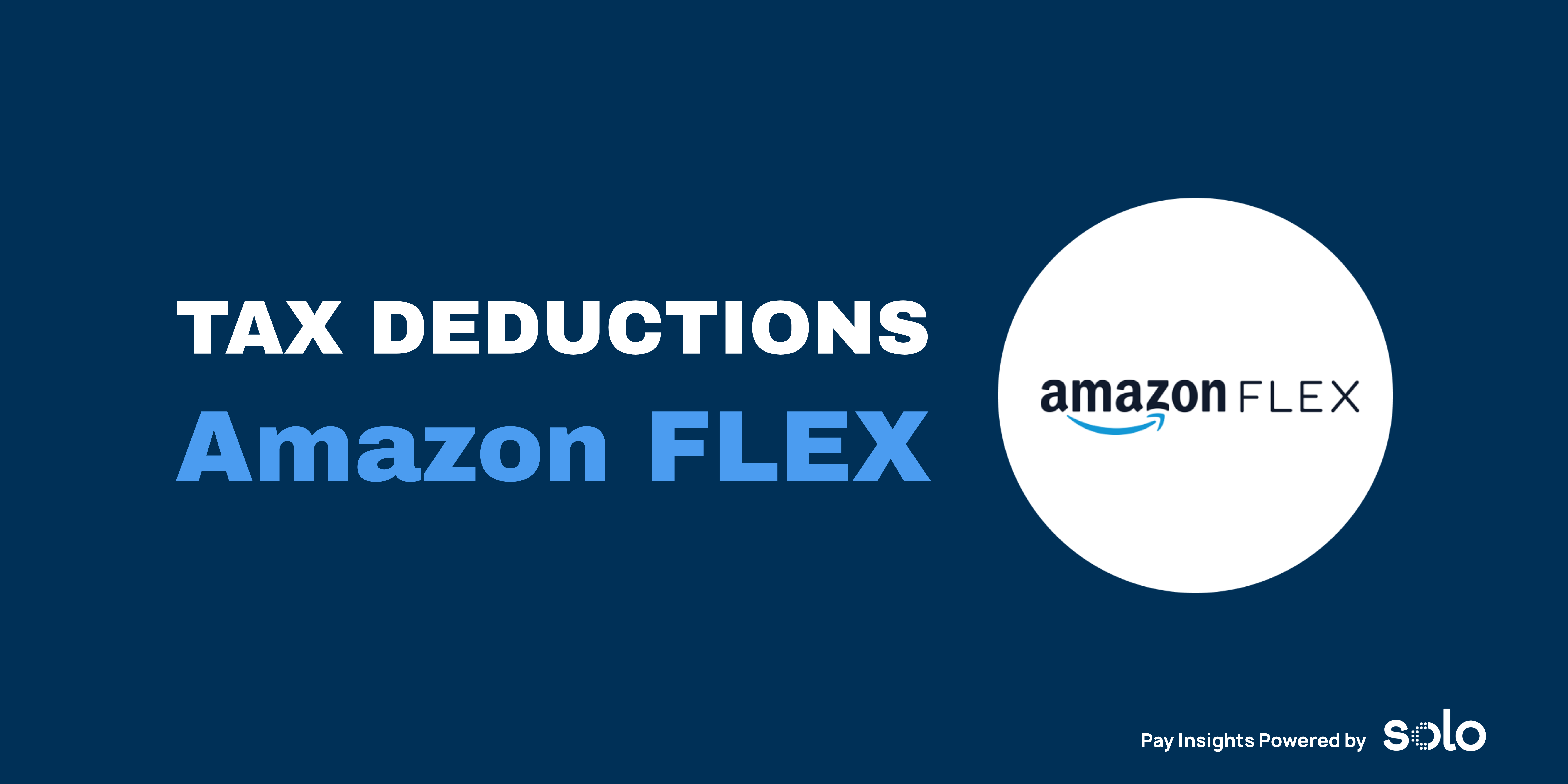 Amazon Flex Driver Tax Deductions in 2026