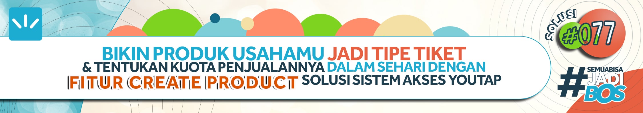solusi sistem akses youtap