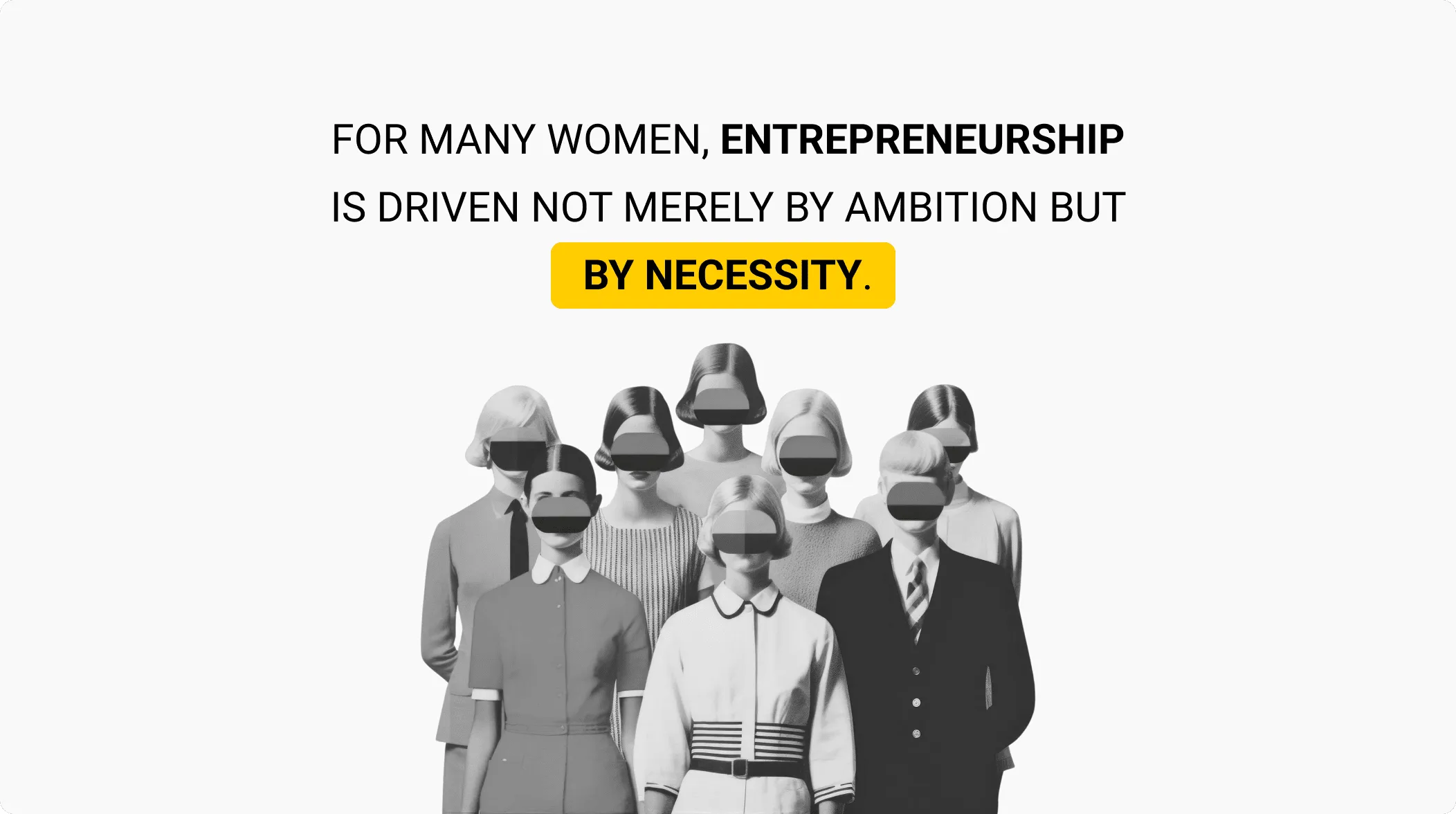 For many women, entrepreneurship is driven not merely by ambition but by necessity.