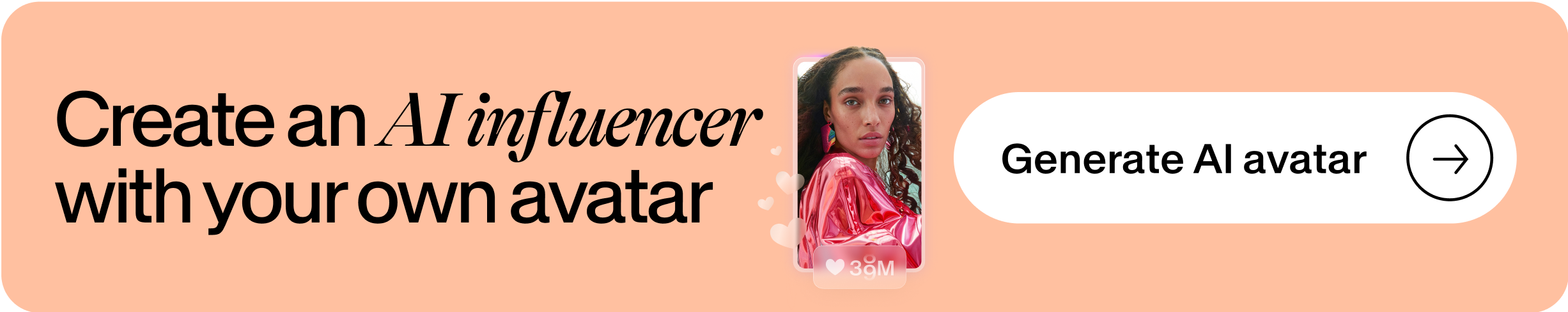 Generate an AI avatar influencer