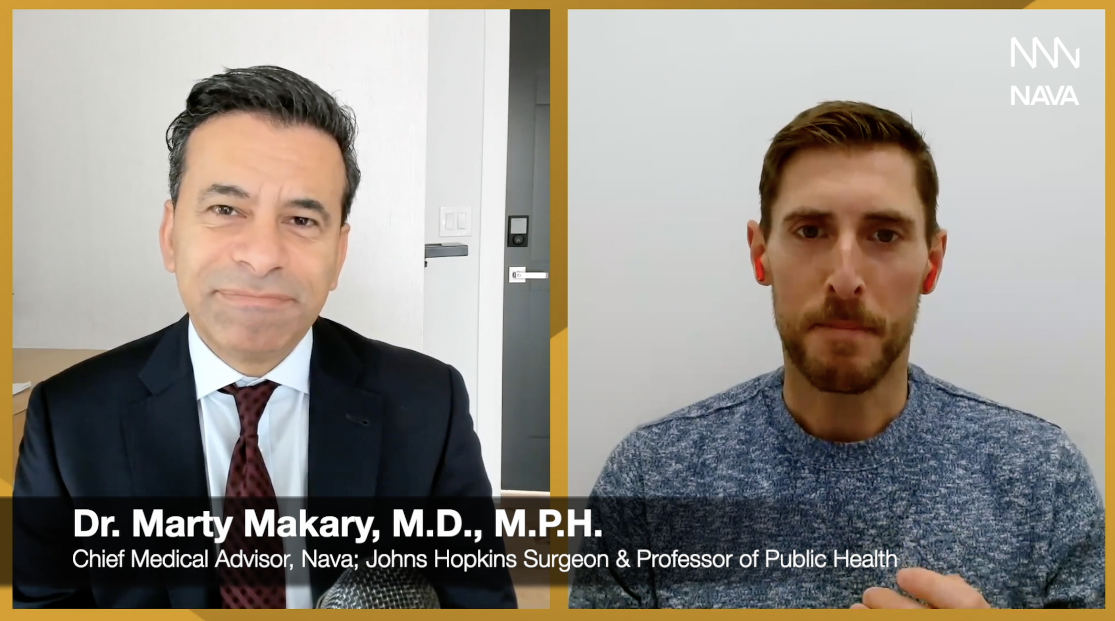 Dr. Marty Makary joins Nava CEO Brandon Weber to discuss the Covid-19 pandemic's impacts on business and the workplace.