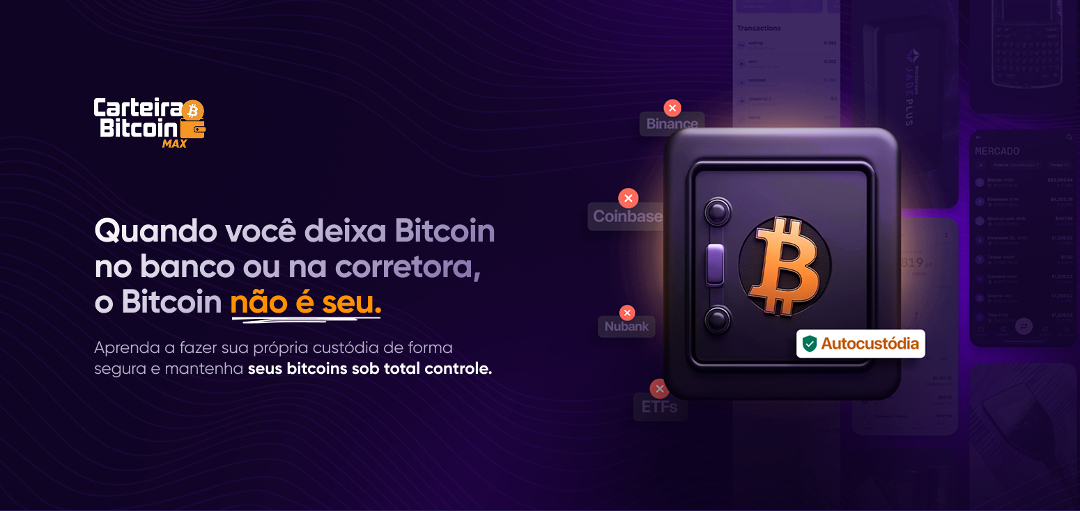Curso Carteira Bitcoin: Não Deixe Bitcoin na Exchange!