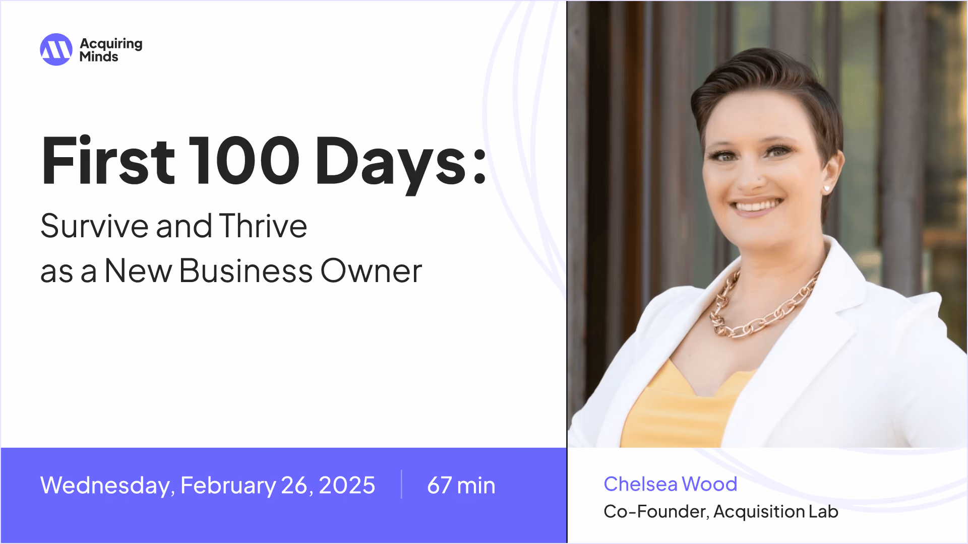 First 100 Days: Survive & Thrive as a New Business Owner
