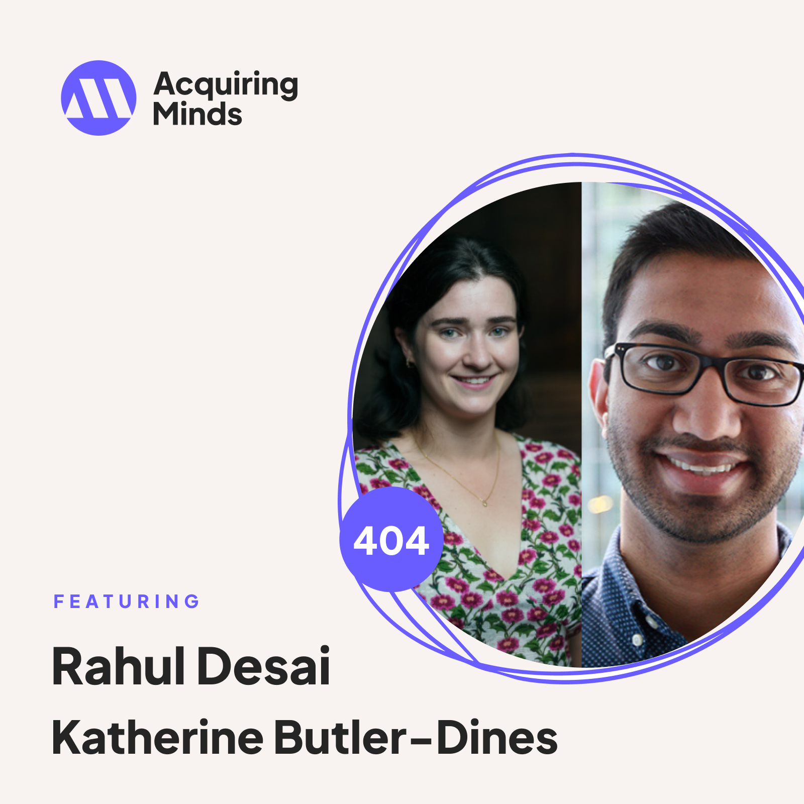 Katherine Butler-Dines & Rahul Desai