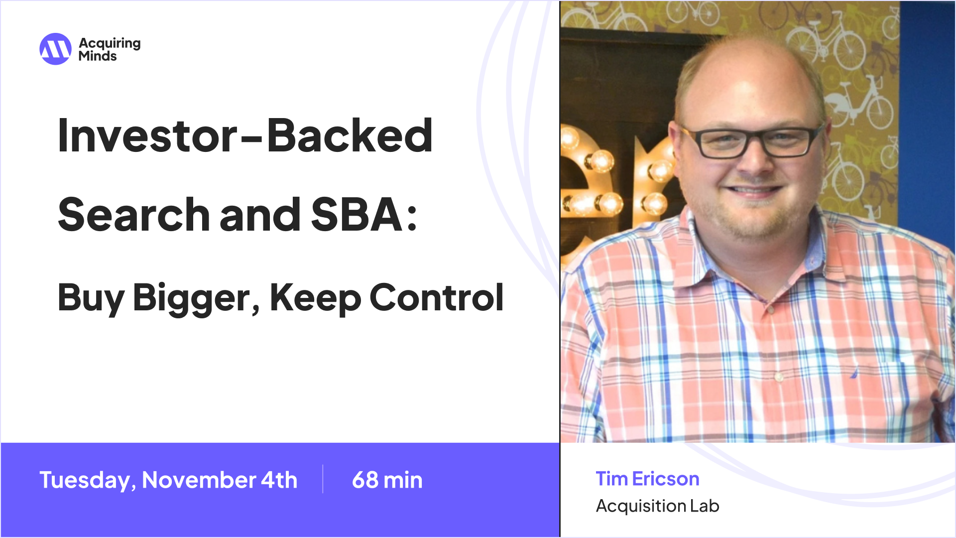 Investor-Backed Search and SBA: Buy Bigger, Keep Control