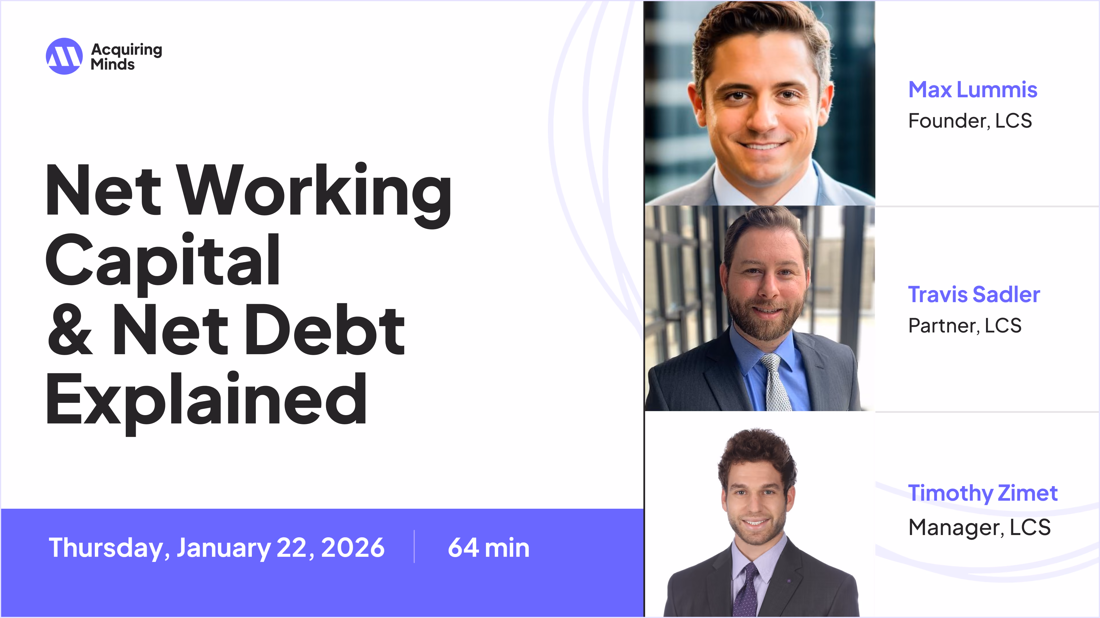 What You’re Really Paying: Net Working Capital & Net Debt Explained