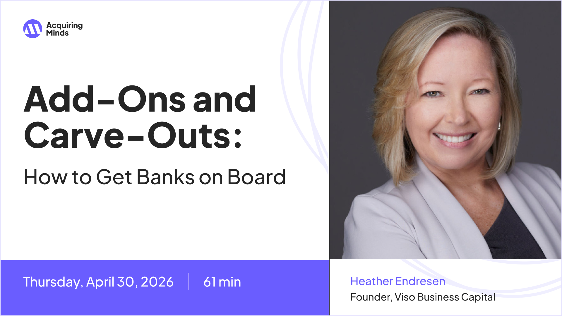 Add-Ons and Carve-Outs: How to Get Banks on Board