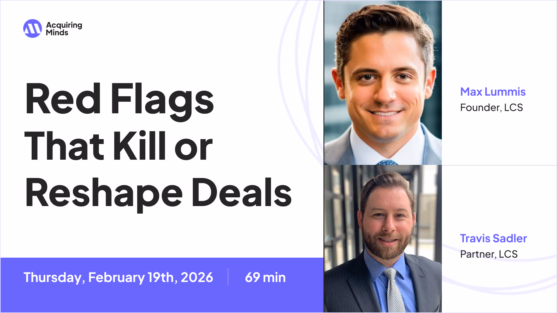 Red Flags That Kill or Reshape Deals