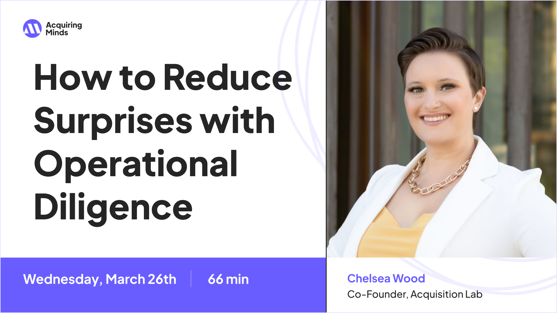 How to Reduce Surprises with Operational Diligence