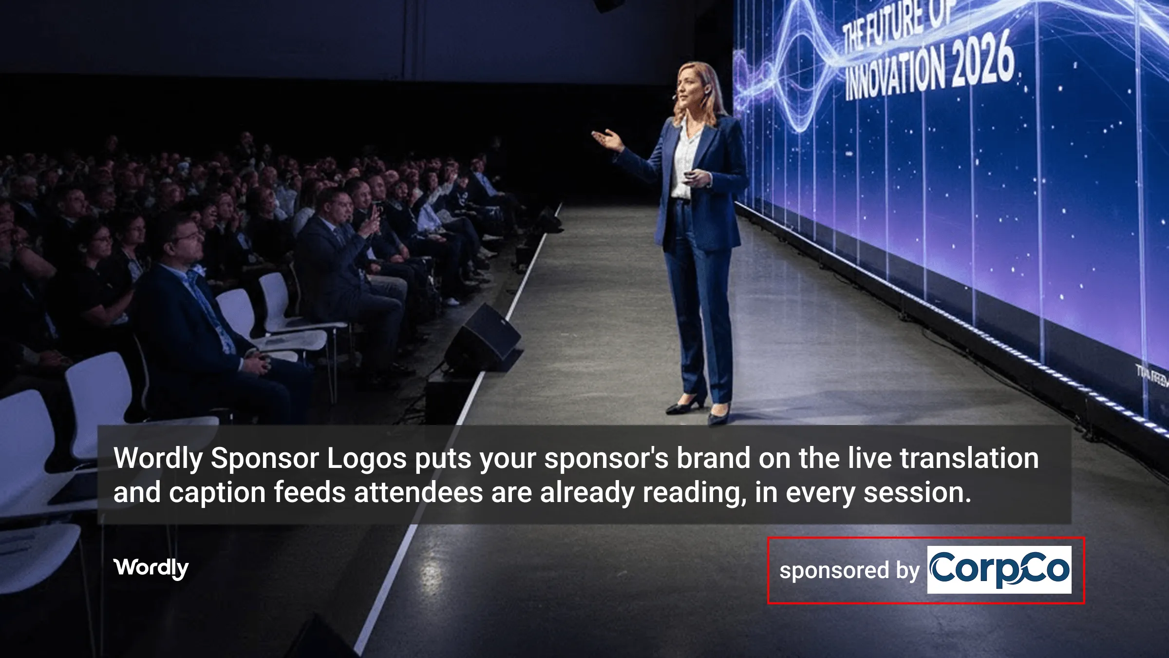 Conference promoting a sponsor for the live translation and caption service