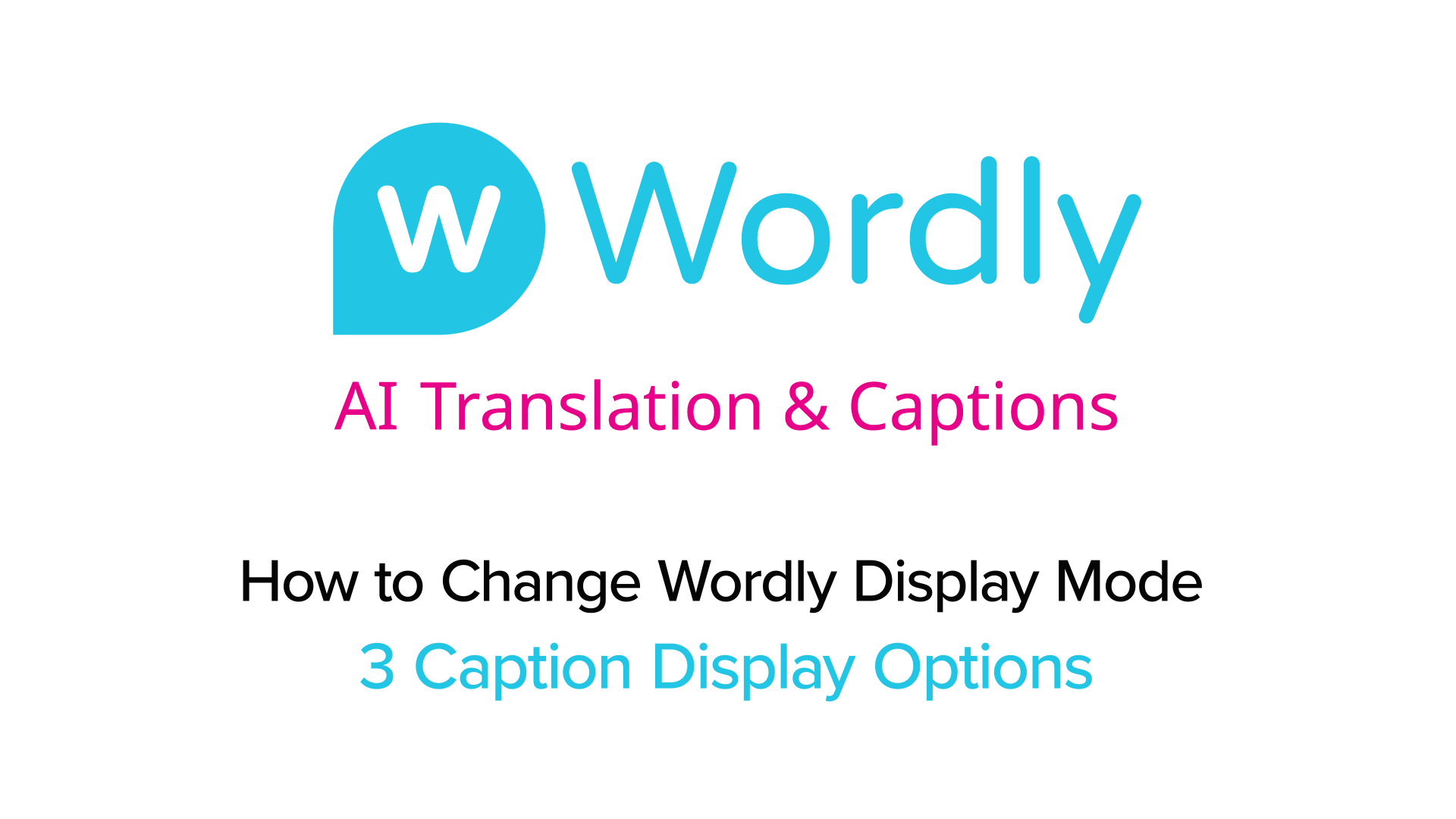 How to Change Wordly Display Mode for Captions | Video with Spanish Subtitles