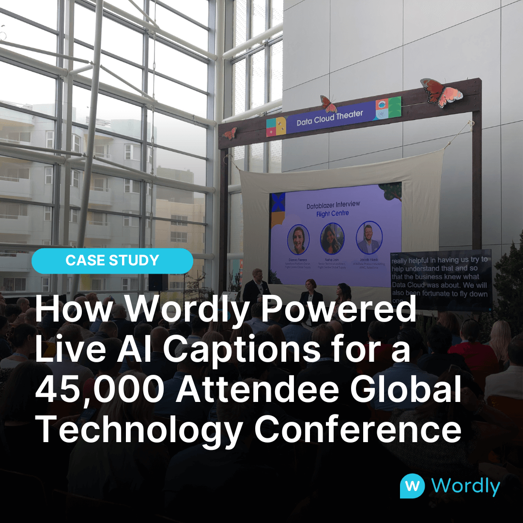 Case Study Header Image. How Wordly Powered Live AI Captions for a 45,000 Attendee Global Technology Conference