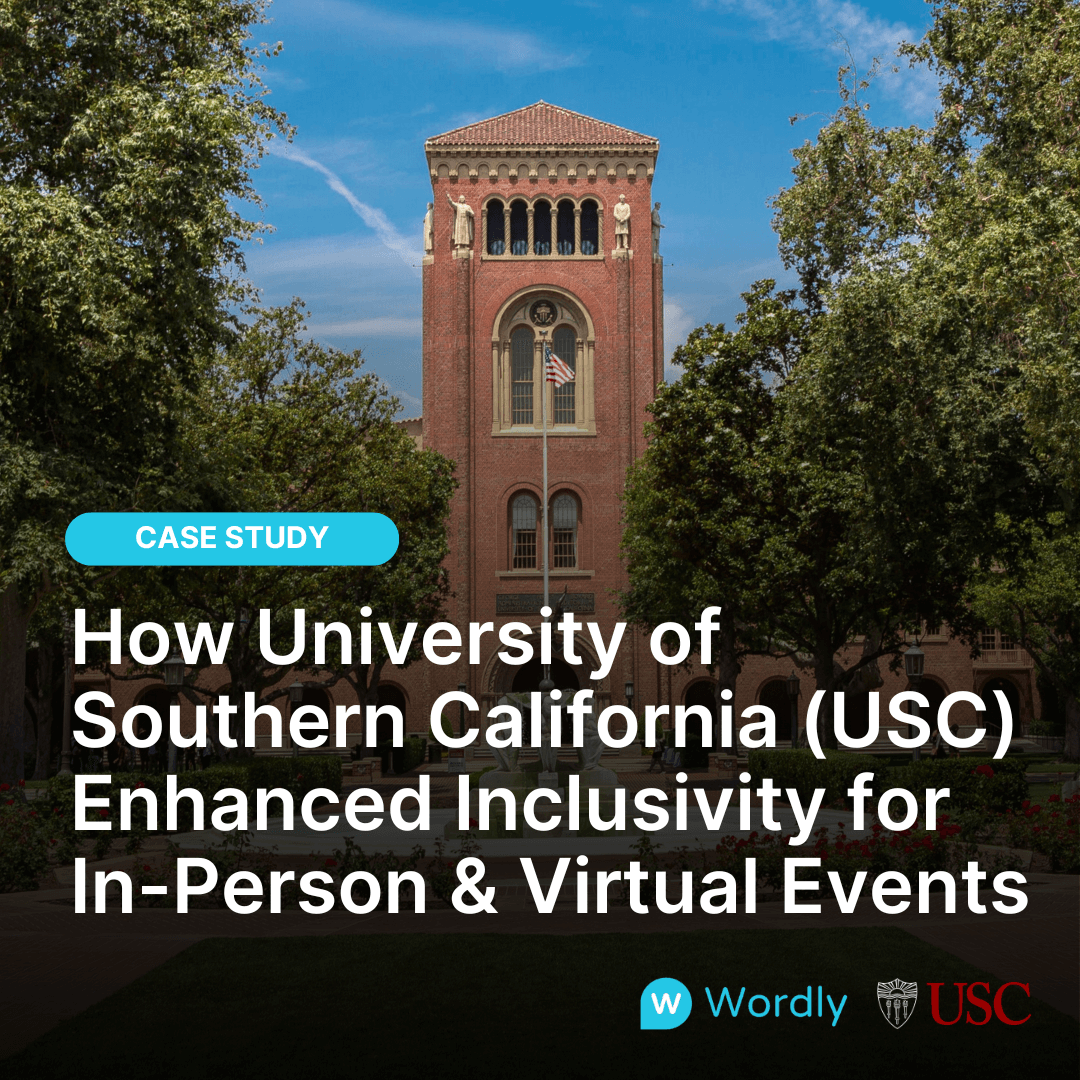 Case Study Header Image. How University of Southern California (USC) Enhanced Inclusivity for In-Person & Virtual Events