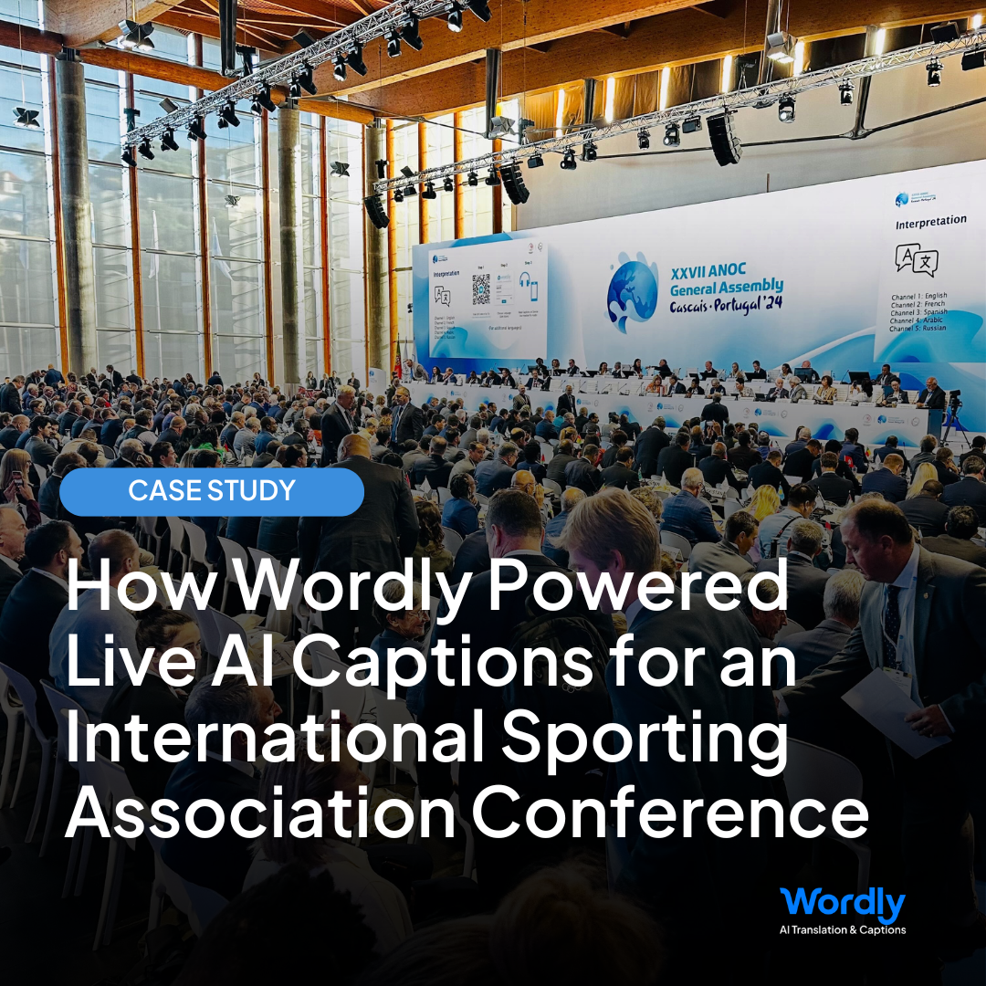 Case Study Header Image. How Wordly Powered Live AI Captions for an International Sporting Association Conference