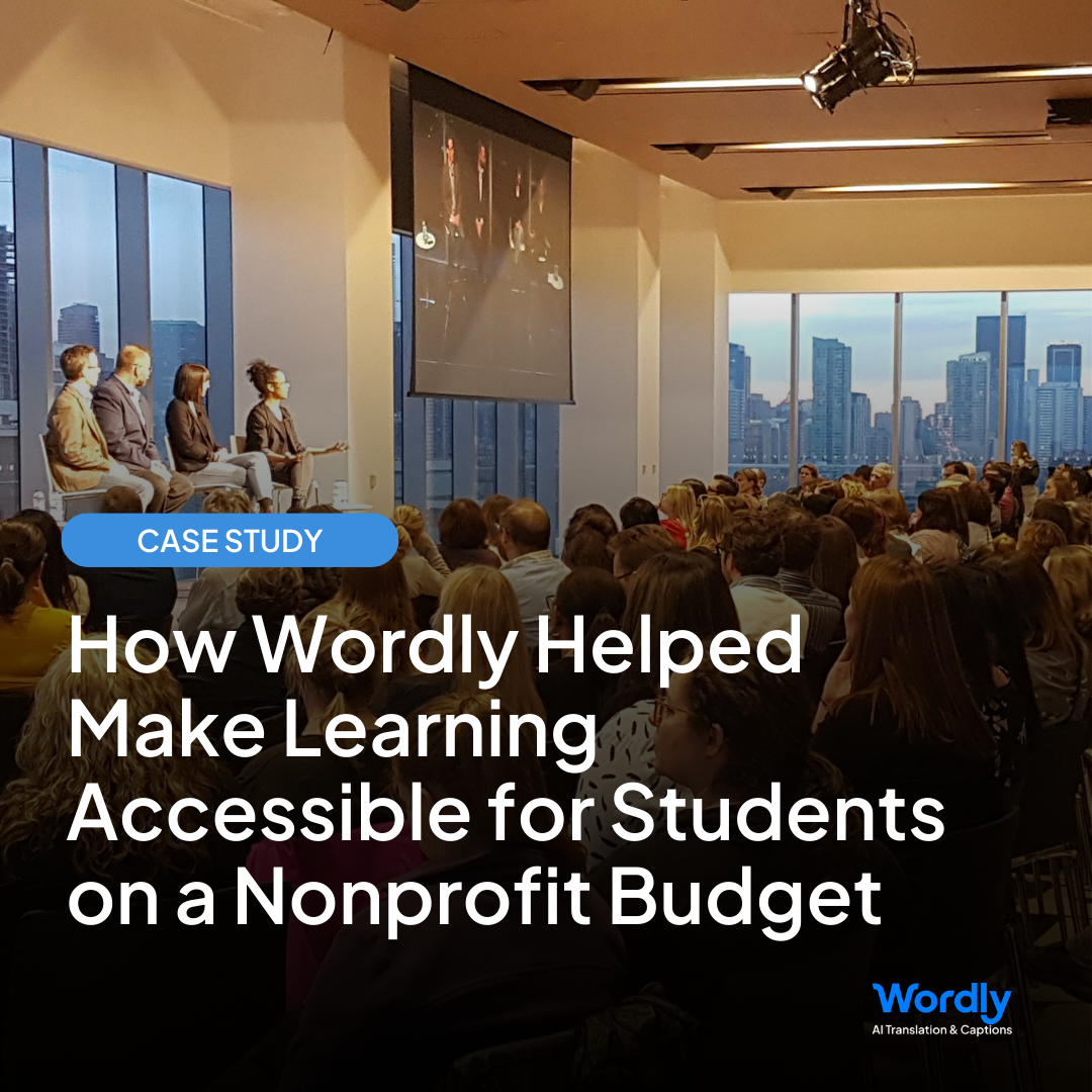 Case Study Header Image. How Wordly Helped Make Learning Accessible for Students on Nonprofit Budget