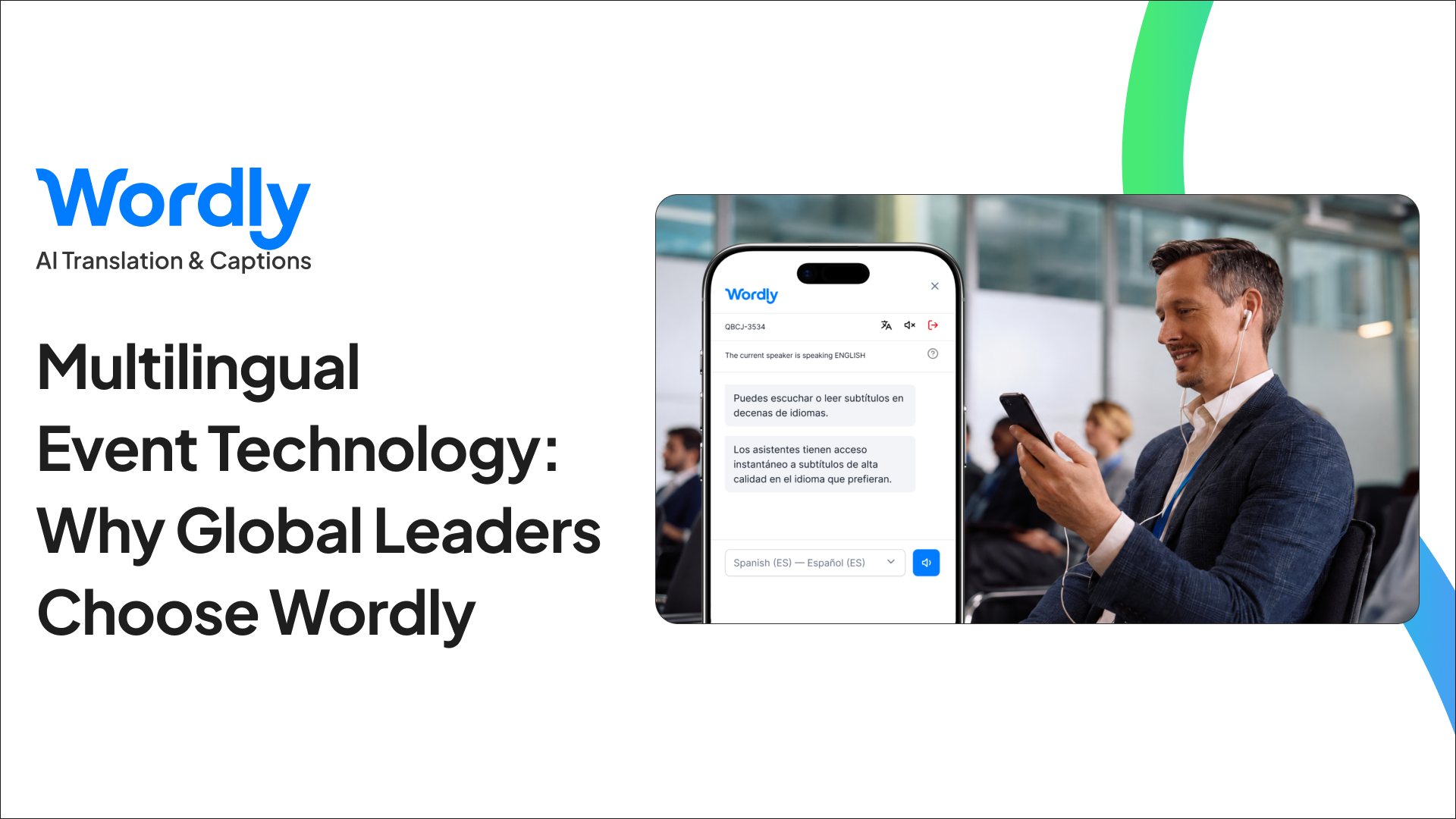 Multilingual event technology cover image showing an event attendee using Wordly
