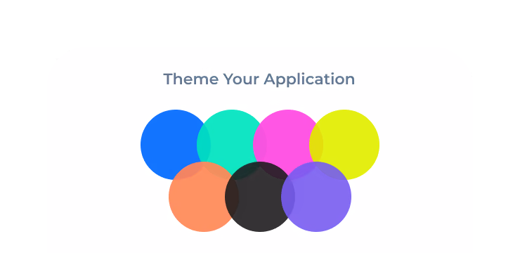 Seven overlapping colorful circles under the text 'Theme Your Application'.