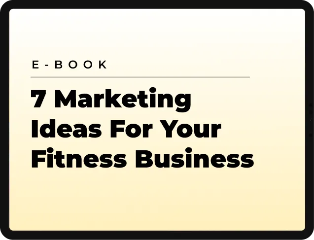 Tablet screen showing an e-book cover titled '7 Marketing Ideas For Your Fitness Business' with a beige background.