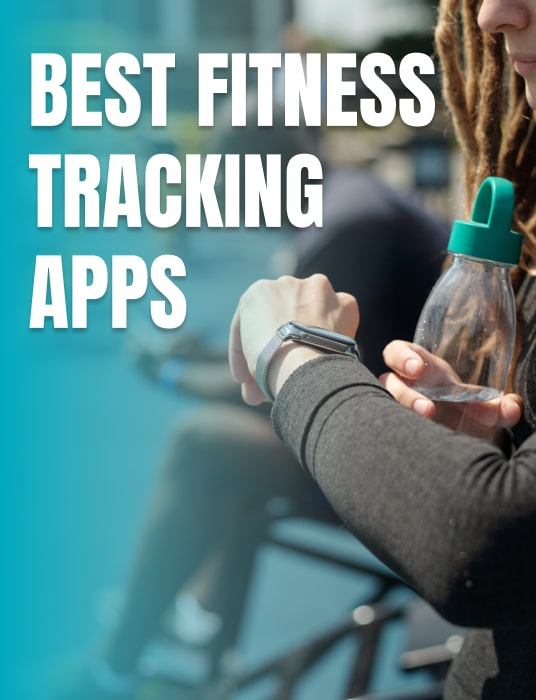 The Best Fitness Tracking Apps for 2026 (Free, Mobile & Wearable Compatible)