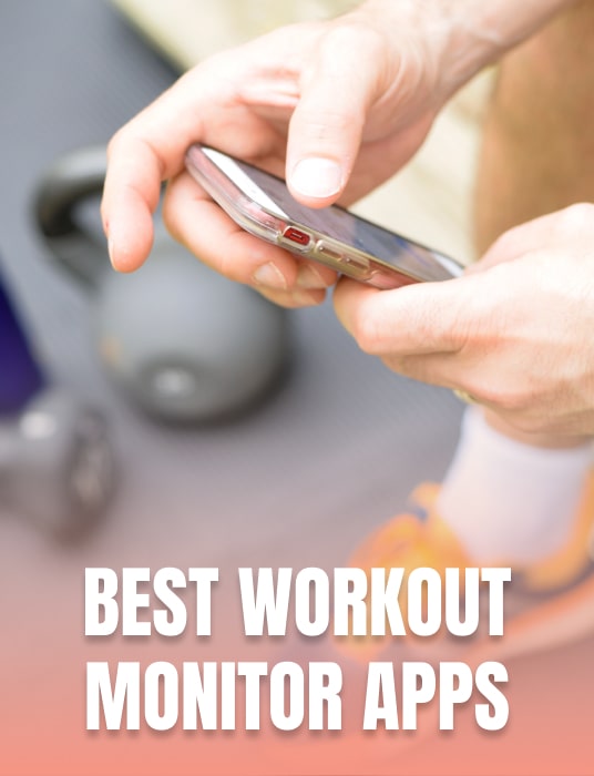 The Best Workout Monitor Apps to Track Every Rep, Heartbeat & Calorie