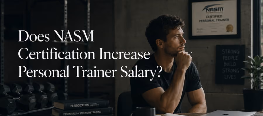 Does NASM Certification Increase Personal Trainer Salary?