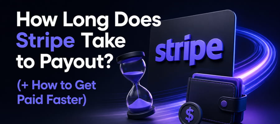How Long Does Stripe Take to Payout?