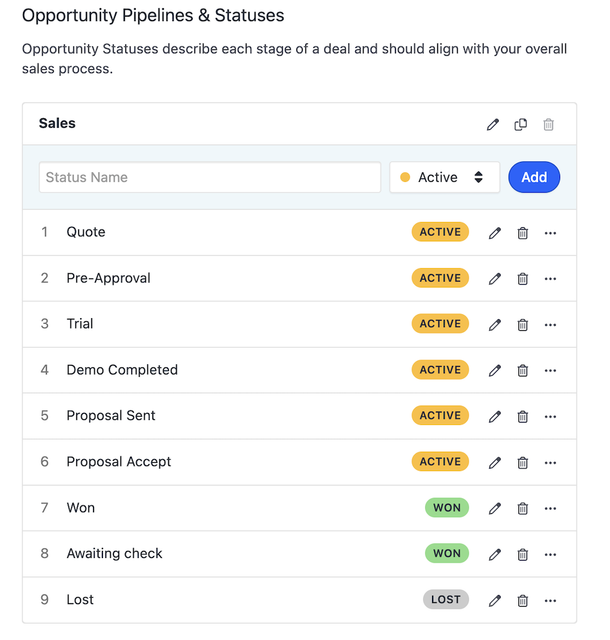 Close CRM opportunity pipelines and lead statuses