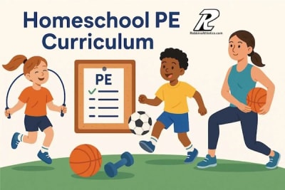 Robbins Athletics Homeschool PE Curriculum