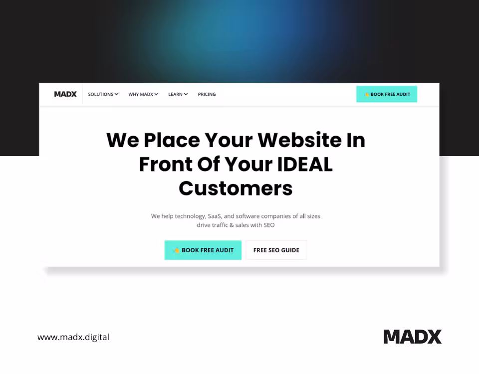 MADX website header with message on placing websites in front of ideal customers