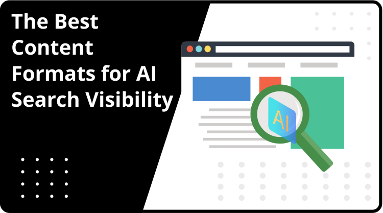 The Best Content Formats for AI Search Visibility | MADX