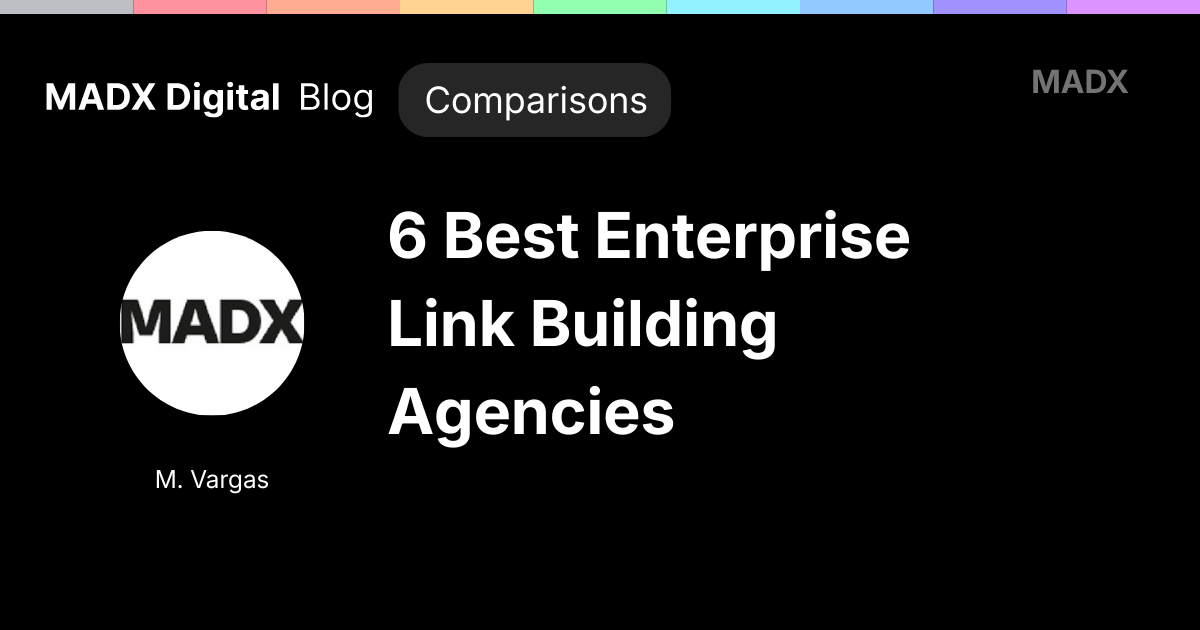 6 Best Enterprise Link Building Agencies in 2026