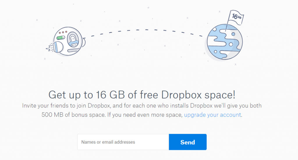 Dropbox Referral Program Landing Page – Dropbox’s promotional page offering free storage space for inviting friends through referrals.