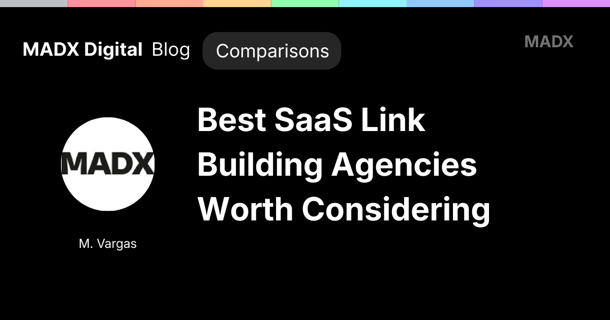 best saas link building agencies featured image for madx digital blog