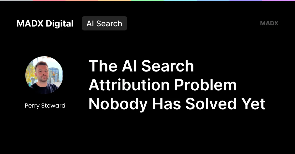 The AI Search Attribution Problem Nobody Has Solved Yet
