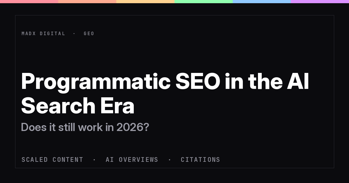 Programmatic SEO in the AI Search Era: Does It Still Work?