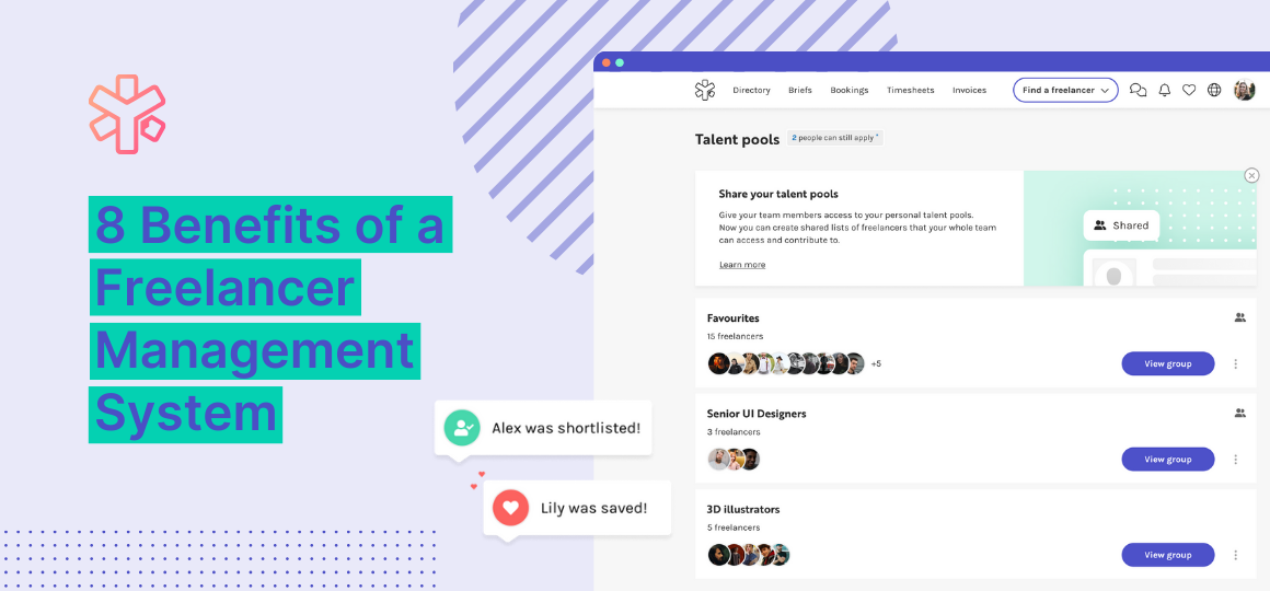 8 Benefits of a Freelancer Management System