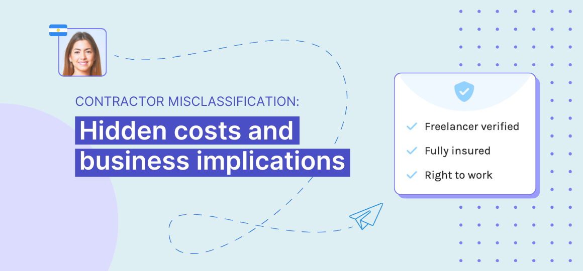 Contractor misclassification: Hidden costs and business implications
