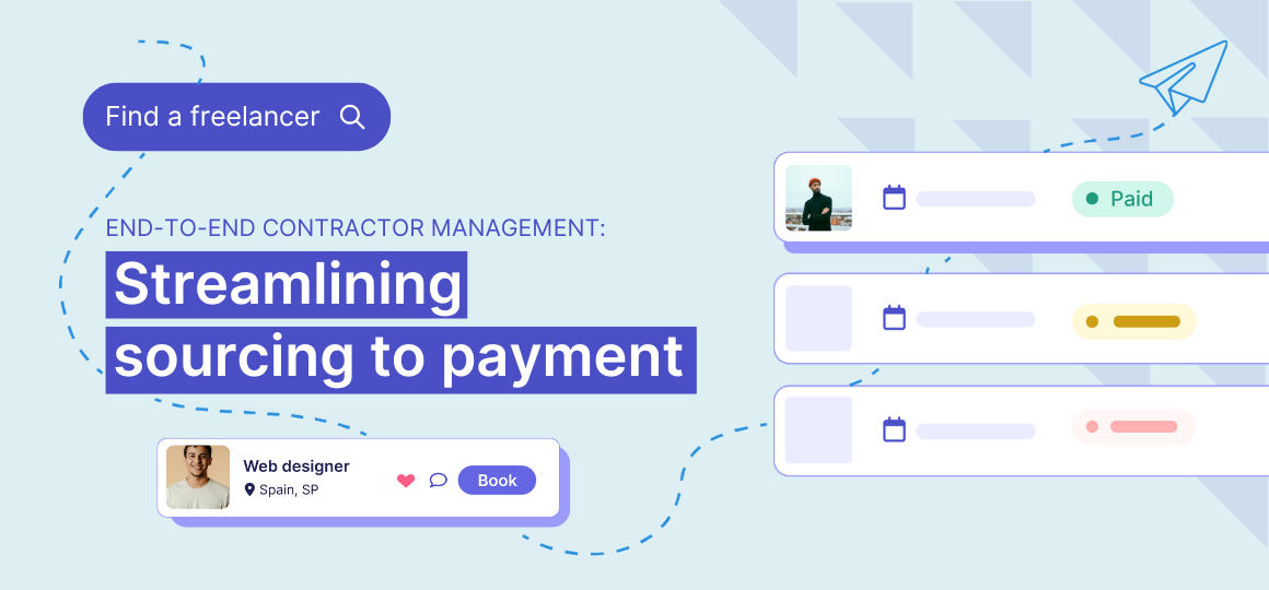 End-to-end contractor management: Streamlining from sourcing to payment