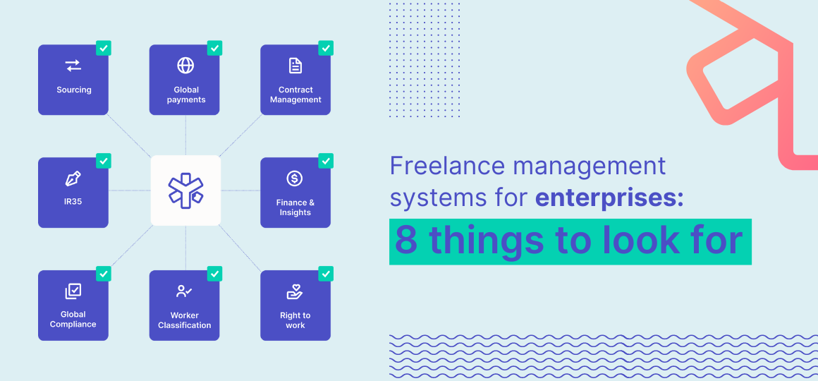 8 Freelance Management Systems Features for Enterprises to Consider