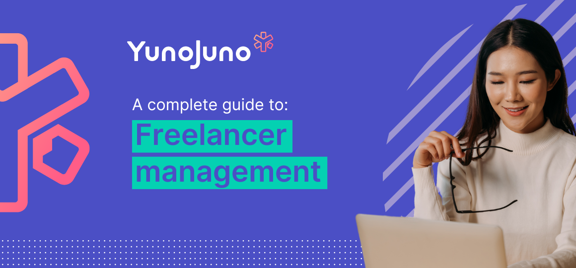 Freelancer Management: A complete guide
