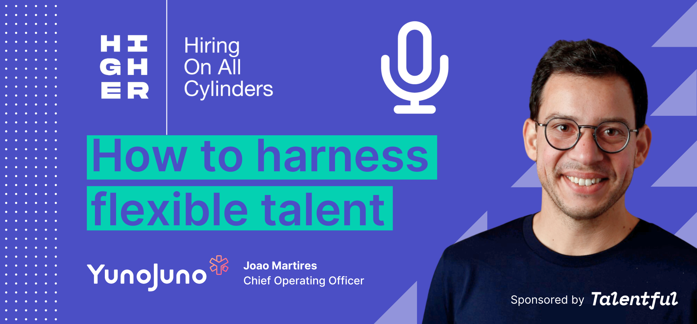 How to Harness Flexible Talent: ‘Hiring on all Cylinders’ Podcast